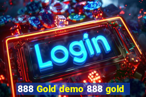 888 Gold demo 888 gold